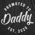thumbnail image 2 of Mens Promoted to Daddy 2024 2023 2022 2021 2020 T Shirt Fathers Day for New Best Dad Ever Graphic Tees, 2 of 9
