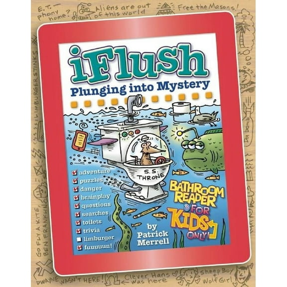 Uncle John's iFlush: Plunging Into Mystery