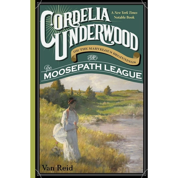 Cordelia Underwood: or the Marvelous Beginnings of the Moosepath League, (Paperback)