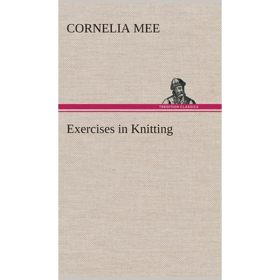 Exercises in Knitting (Hardcover)