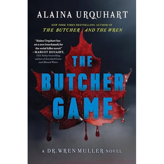 Pre-Owned The Butcher Game: A Dr. Wren Muller Novel (Hardcover) 1638931240 9781638931249
