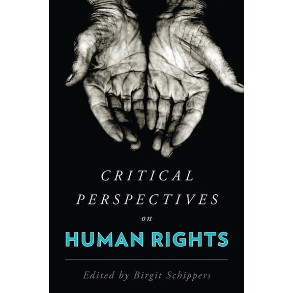 Critical Perspectives on Human Rights, (Paperback)