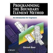 Programming the Boundary Element Method: An Introduction for Engineers
