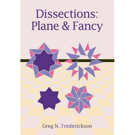Dissections: Plane and Fancy, (Paperback)