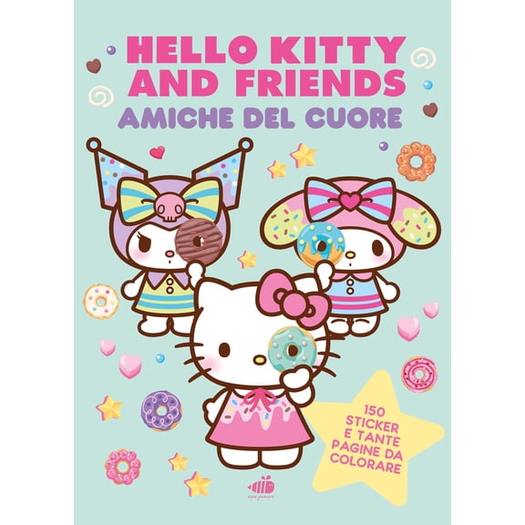 Sanrio Hello Kitty & Friends. Amiche del cuore: Dolci come un marshmallow, tenere c (Paperback)