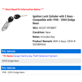 thumbnail image 2 of Ignition Lock Cylinder with 2 Keys - Compatible with 1998 - 2004 Dodge Neon 1999 2000 2001 2002 2003, 2 of 2