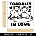 thumbnail image 2 of Toadally Totally In Love Frog Couple Anniversary Valentine's Day Self-Inking Rubber Stamp Ink Stamper - Black Ink - Small 1 Inch, 2 of 7