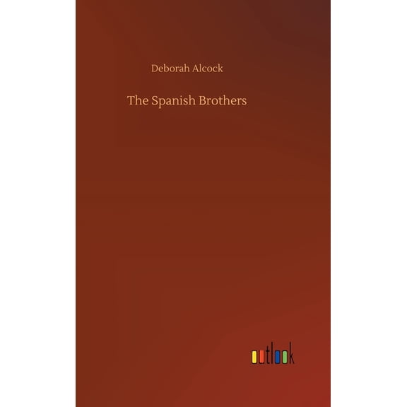 The Spanish Brothers (Hardcover)