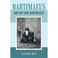 thumbnail image 1 of Pre-Owned Bartimaeus: Are You Like Bartimaeus (Paperback) 166425725X 9781664257252, 1 of 1
