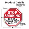 thumbnail image 2 of Stop Smoking This Is a Smoke Free Facility (2 Pack) 10 inch X 10 inch Octagon Vinyl Label Decal Sticker Weather Resistant, UV Protected for Workplace, Made in the USA, 2 of 5