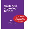 thumbnail image 1 of Pre-Owned Mastering Adjusting Entries (Professional Bookkeeping Certification) (Paperback) 1884826253 9781884826252, 1 of 1