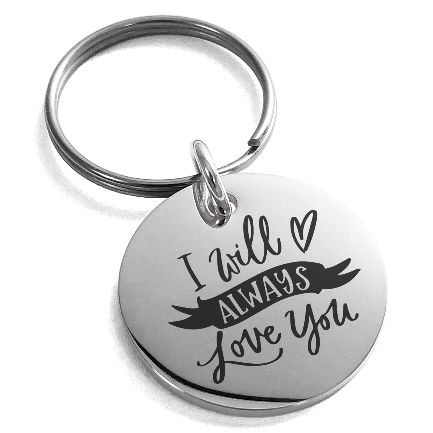 Stainless Steel I Will Always Love You Engraved Small Medallion Circle