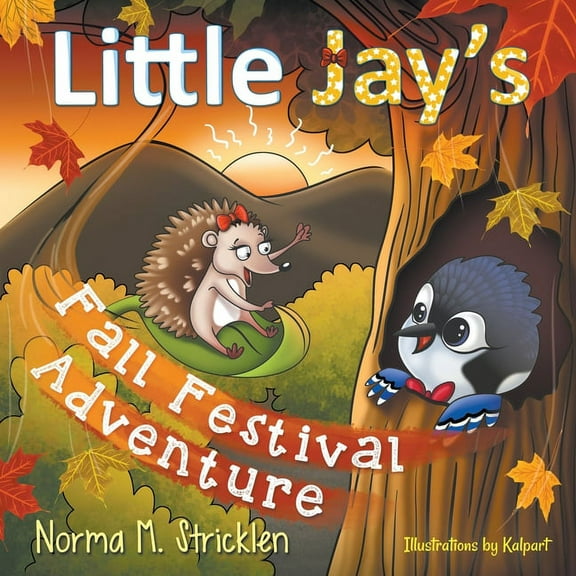 Little Jay's Adventure Little Jay's Fall Festival Adventure, Book 3, (Paperback)