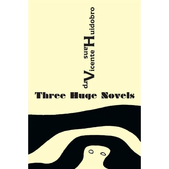 Three Huge Novels: Tres inmensas novelas, (Paperback)