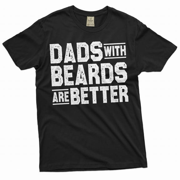 Men's Father's day Funny T-shirt Dads with beards dad grandpa papa tee shirt fathers day tee shirt