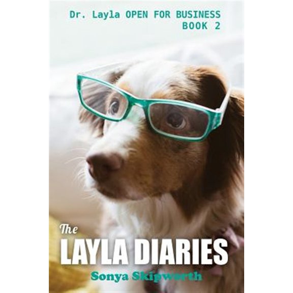 Pre-Owned The Layla Diaries: Dr. Layla Open for Business