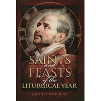 Saints and Feasts of the Liturgical Year, (Paperback)