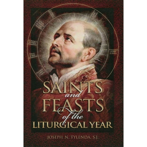 Saints and Feasts of the Liturgical Year, (Paperback)