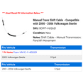 thumbnail image 2 of Manual Trans Shift Cable - Compatible with 2000 - 2006 Volkswagen Beetle 2001 2002 2003 2004 2005, 2 of 2