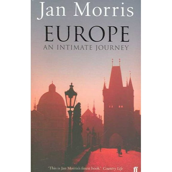 Europe : An Intimate Journey