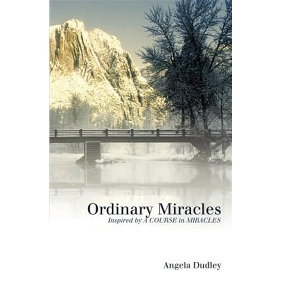 Pre-Owned Ordinary Miracles: Inspired by a Course in Miracles (Paperback)