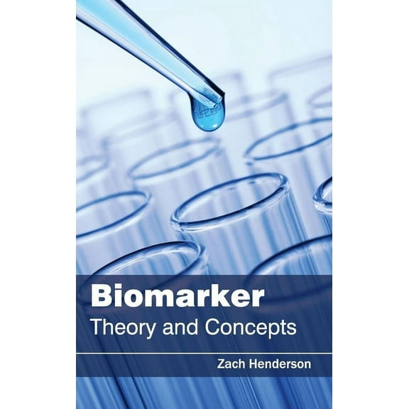 Biomarker: Theory and Concepts, (Hardcover)