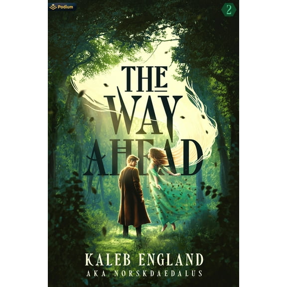 Way Ahead The Way Ahead 2: A Litrpg Adventure, Book 2, (Paperback)