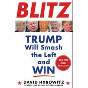 Blitz: Trump Will Smash the Left and Win (Hardcover)