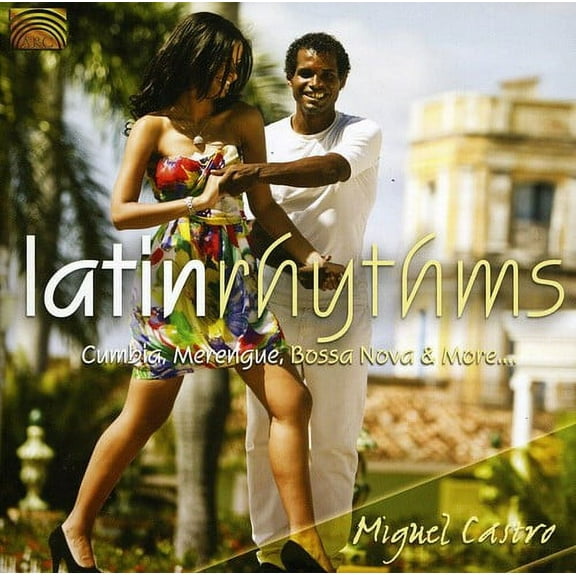 Miguel Castro - Latin Rhythms - Music & Performance - CD