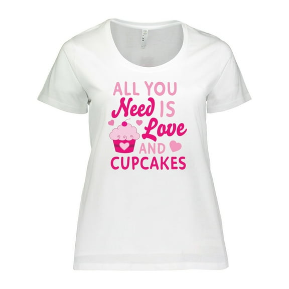 Inktastic Valentines Day All You Need is Love and Cupcakes Women's Plus Size T-Shirt