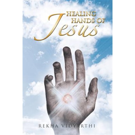 Pre-Owned Healing Hands of Jesus : With Love from Jesus
