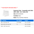 thumbnail image 2 of Expansion Tank - Compatible with 2006 - 2007, 2009 - 2011 Volvo V50 2010, 2 of 2