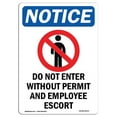 thumbnail image 1 of SignMission OS-NS-A-1218-V-11270 12 x 18 in. OSHA Notice Sign - Do Not Enter without Permit & Employee Escort, 1 of 1