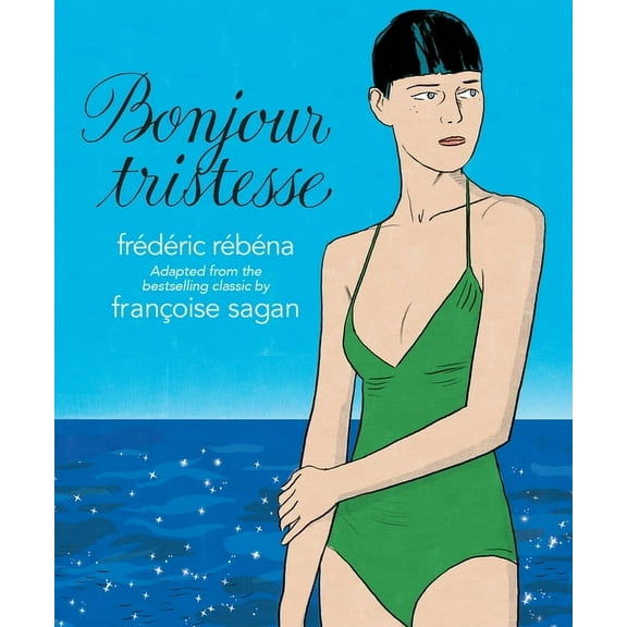 Bonjour Tristesse, (Hardcover)