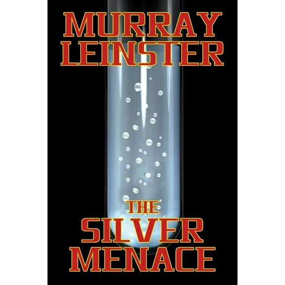 The Silver Menace, (Paperback)
