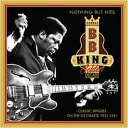 B.B.King - Nothing But Hits: Classic Singles On The US Charts 1951-1961 - CD