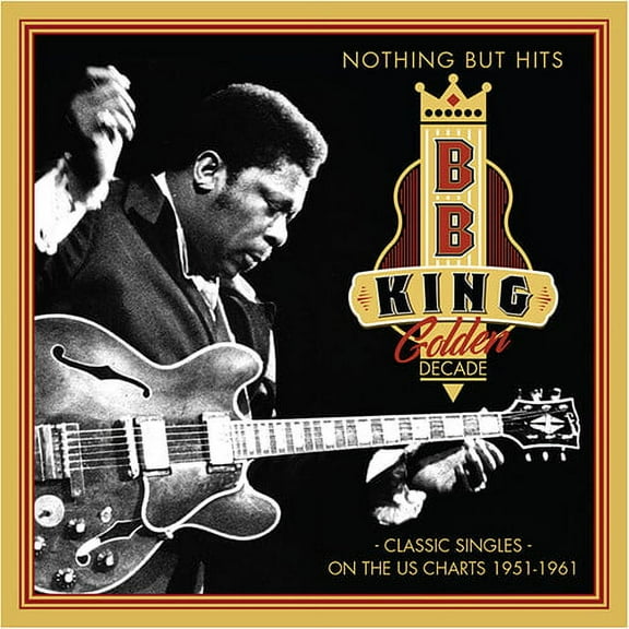 B.B. King - Nothing But Hits: Classic Singles On The US Charts 1951-1961 - Music & Performance - CD