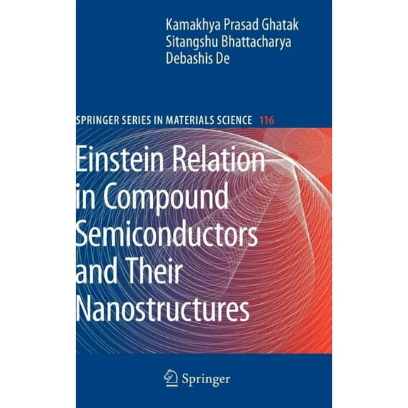 Springer Materials Science Einstein Relation in Compound Semiconductors and Their Nanostructures, Book 116, (Hardcover)