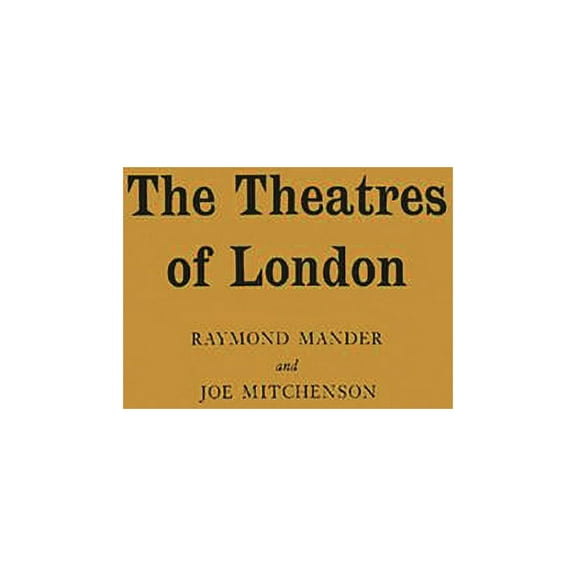 The Theatres of London, (Hardcover)