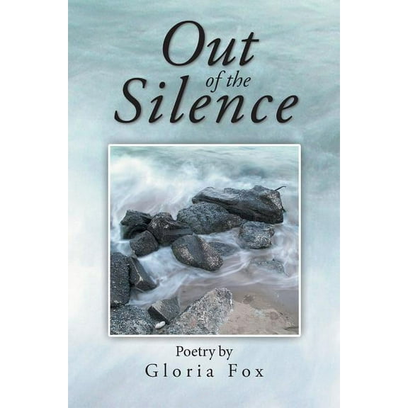 Out of the Silence