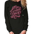 thumbnail image 5 of All You Need Love Cute Romantic Quote Women's Long Sleeve T Shirt Brisco Brands M, 5 of 6