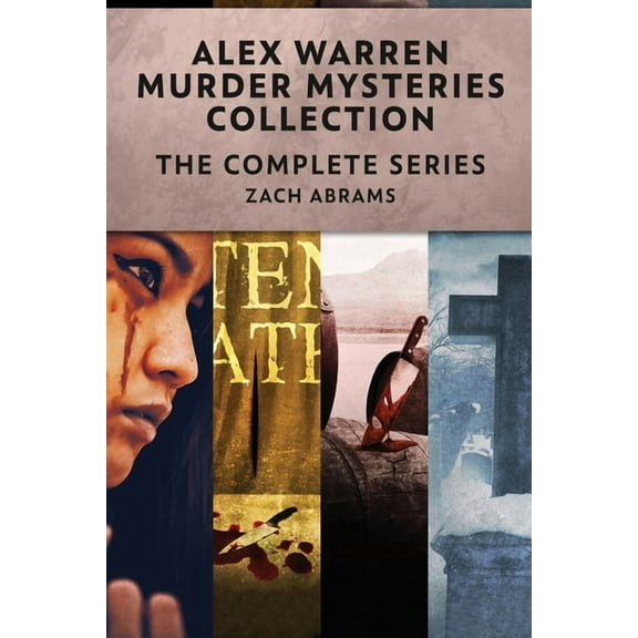 Alex Warren Murder Mysteries Collection: The Complete Series