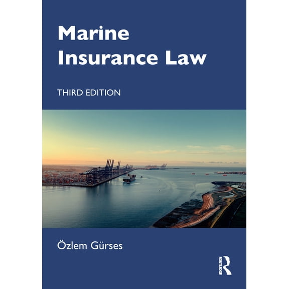 Marine Insurance Law, (Paperback)