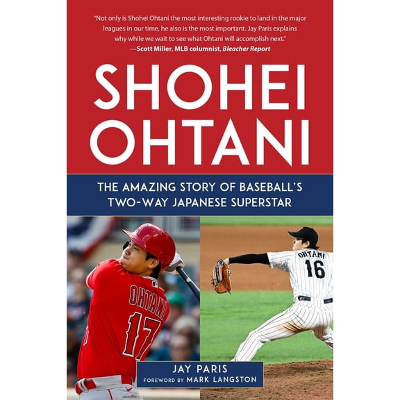 Pre-Owned Shohei Ohtani: The Amazing Story of Baseball's Two-Way Japanese Superstar (Hardcover) 168358483X 9781683584834