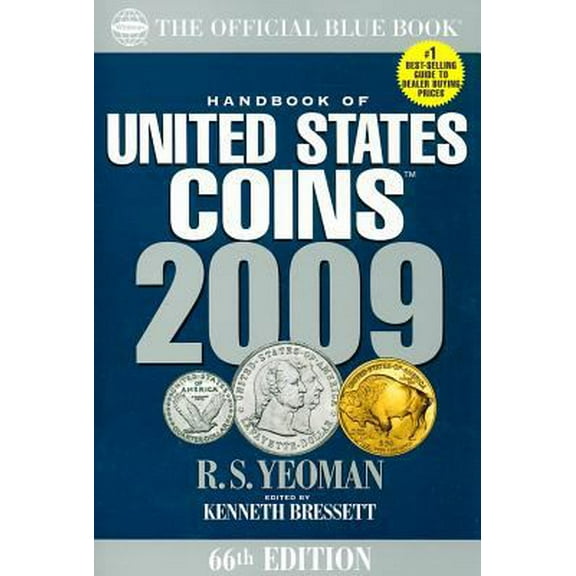 Pre-Owned 2009 The Official Blue Book Handbook of United States Coins (Paperback) 0794825400 9780794825409