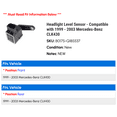 thumbnail image 2 of Headlight Level Sensor - Compatible with 1999 - 2003 Mercedes-Benz CLK430 2000 2001 2002, 2 of 2