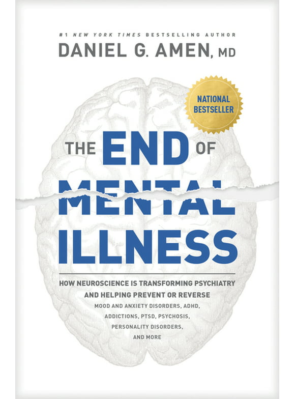 The End of Mental Illness (Hardcover)