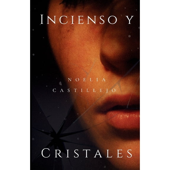 Incienso y Cristales, (Paperback)