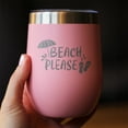 thumbnail image 3 of Bevvee Insulated Wine Tumbler 12 oz Beach Please Beach Lover Gifts Tumblers, 3 of 4