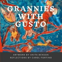 Grannies with Gusto, (Paperback)